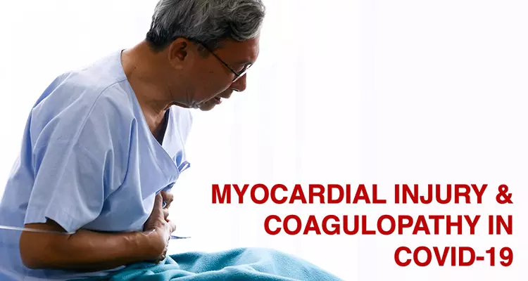 Myocardial injury and coagulopathy in COVID-19: A boon or a bane when using anticoagulation