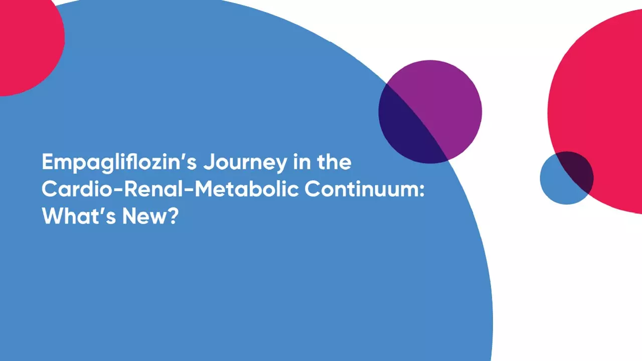 Empagliflozin’s Journey in the Cardio-Renal-Metabolic Continuum: What’s New?